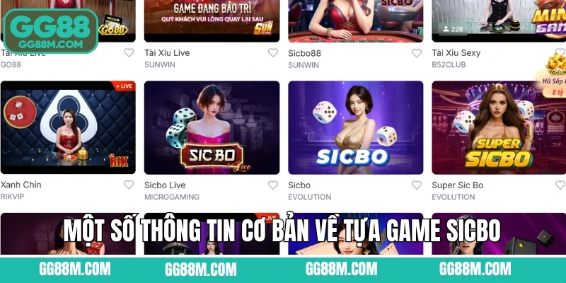 Một số thông tin cơ bản về tựa game Sicbo