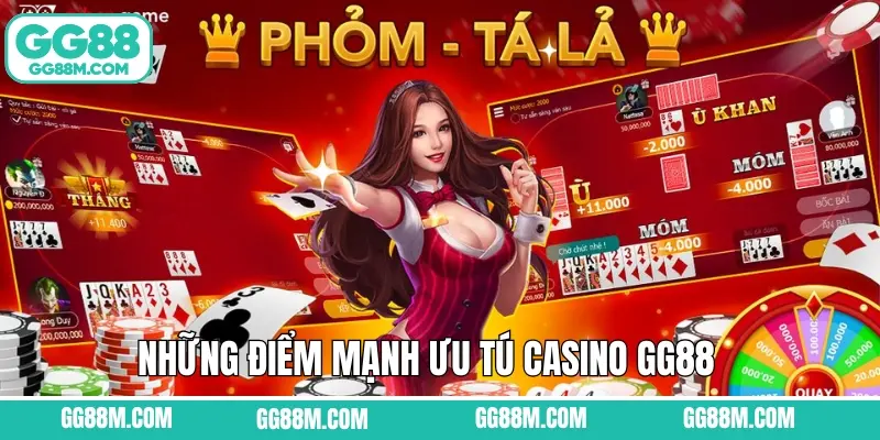 Những điểm mạnh ưu tú khiến Casino GG88 trở nên hấp dẫn 