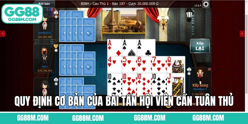 Quy định cơ bản của bài tấn hội viên cần tuân thủ